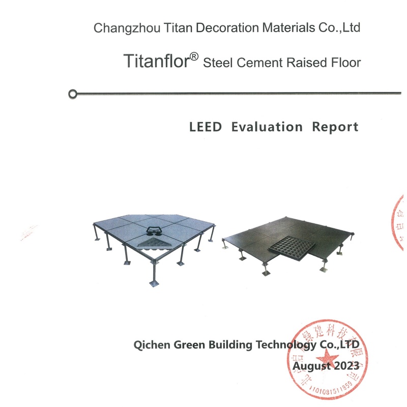 Titanflor Steel Cement Raised Floor LEED Report